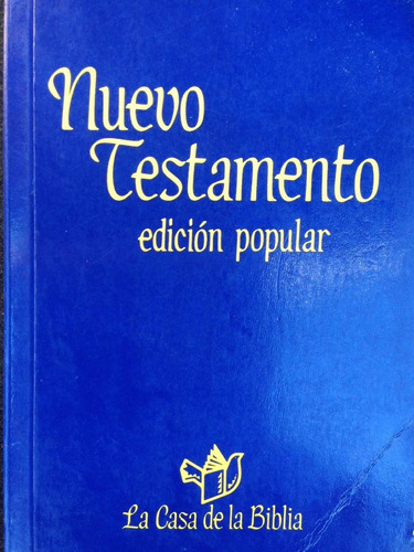 Nuevo Testamento Edición Popular La Casa De La Biblia