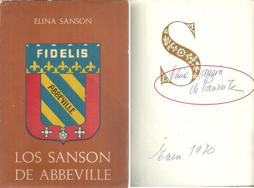 Los Sanson De Abbeville 2a Edicion 1969 Firmado Genealogia 