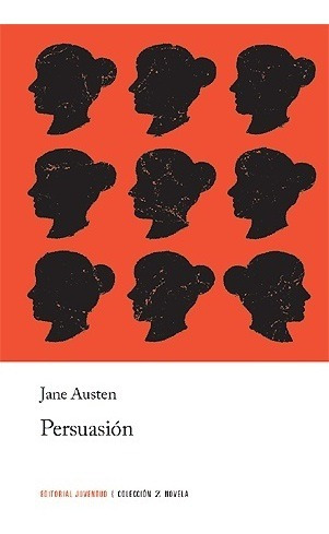 Imagen 1 de 3 de Persuasión, Jane Austen, Juventud