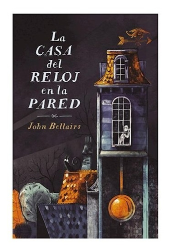 Libro Casa Del Reloj En La Pared (los Casos De Lewis Barnave