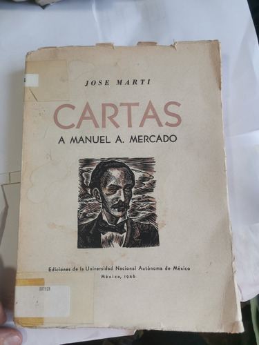 Cartas A Manuel A. Mercado 1946 Martí José / Monterde 