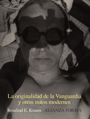 Libro La Originalidad De La Vanguardia Y Otros Mitos Modern