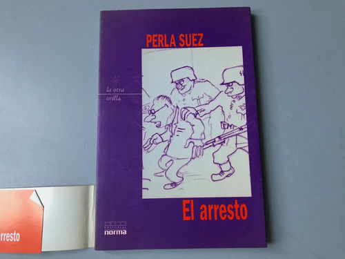 El Arresto - Perla Suez