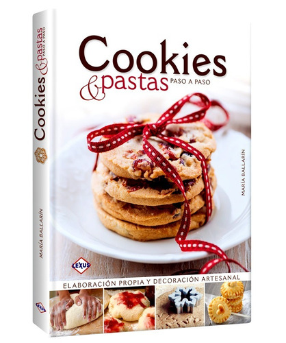 Libro Cookies Pastas Galletas Recetas Repostería