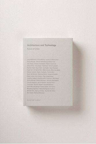 Architecture And Technology: Future Of Cities - Autores, ...