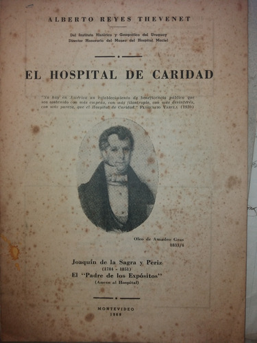 El Hospital De Caridad Reyes Thevenet Joaquin De La Sagra 