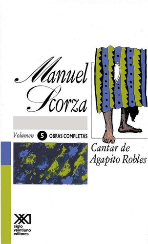 Oc Vol. 5 Cantar De Agapito Robles, Scorza, Sxxi