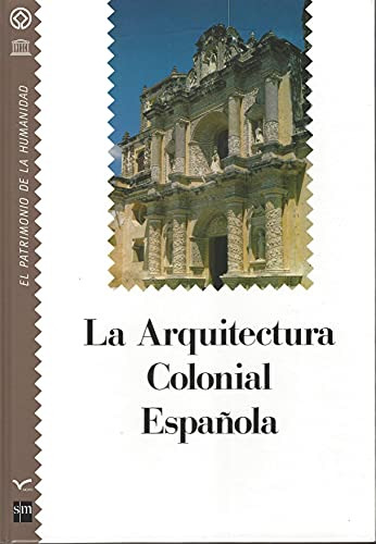 Libro La Arquitectura Colonial Española Vii De Incafo, Edici