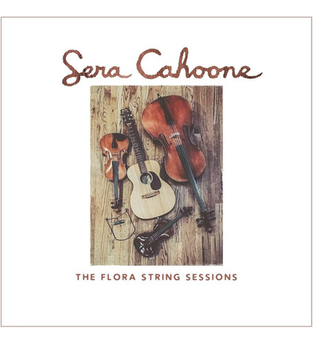 Cd: The Flora String Sessions