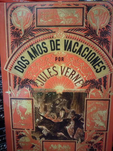 Dos Años De Vacaciones - Julio Verne
