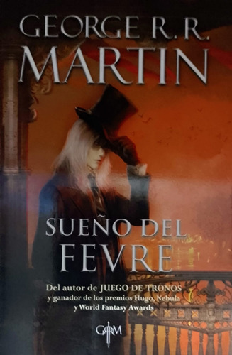 Sueño Del Fevre (biblioteca George R. R. Martin)