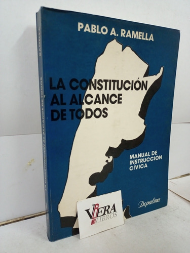 La Constitución Al Alcance De Todos - Ramella