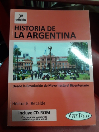 Historia De La Argentina - Aula Taller - Nuevo - Devoto 