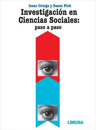 Libro Investigación En Ciencias Sociales: Paso A Paso