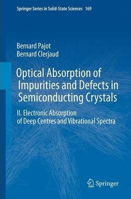 Libro Optical Absorption Of Impurities And Defects In Sem...