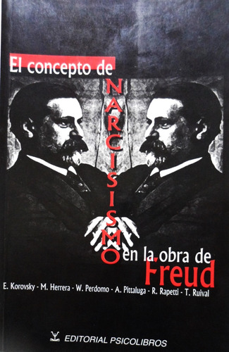 El Concepto De Narcisismo En La Obra De Freud Korovsky Otro