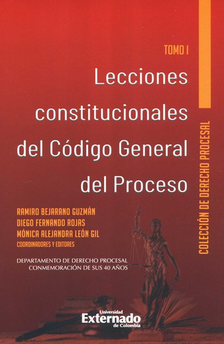 Lecciones Constitucionales (i) Del Codigo General De Proceso