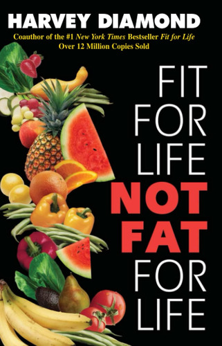 Libro Fit For Life: Not Fat For Life En Inglés