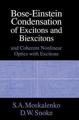 Libro Bose-einstein Condensation Of Excitons And Biexcito...