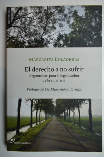 El Derecho A No Sufrir: Argumentos Para La Legalización C147