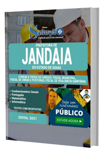 Apostila Jandaia Go - Fiscal Municipal Fiscal De Obras