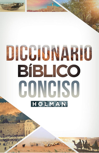 Libro: Diccionario Bíblico Conciso Holman | Holman Concise B