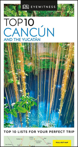 Libro: Dk Eyewitness Top 10 Cancun And The Yucatan (pocket
