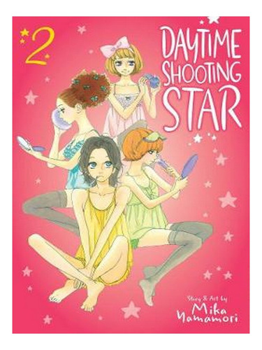 Daytime Shooting Star, Vol. 2 - Daytime Shooting Star . Ew07