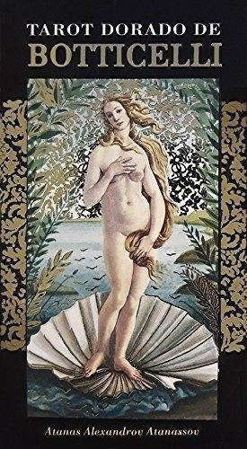 Tarot Dorado De Botticelli - Atanas Atanassov - Es