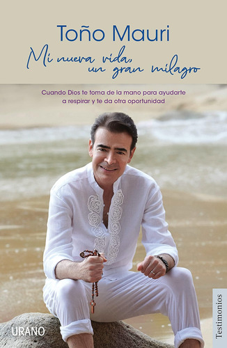 Libro: Mi Nueva Vida, Un Gran Milagro (spanish Edition)