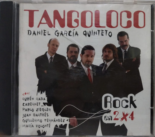 Daniel Garcia Quinteto  Tangoloco Rock En 2x4 Cd