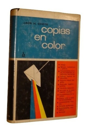 Copias En Color. Jack H. Coote. Omega. Tapa Dura&-.