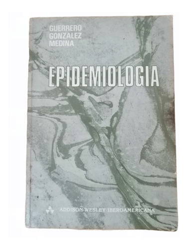 Epidemiologia Guerrero Gonzalez Medina