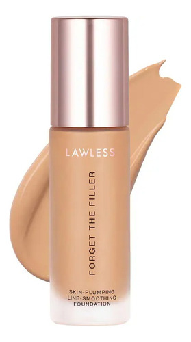 Base Lawless Forget The Filler: Maquillaje Plump 30 Ml 10m - Medium With Warm Undertones