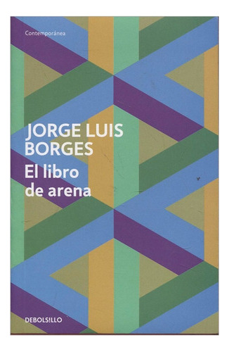 El Libro De Arena - Borges, Jorge Luis