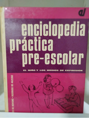 Enciclopedia Práctica Pre-escolar.        7 Tomos. 
