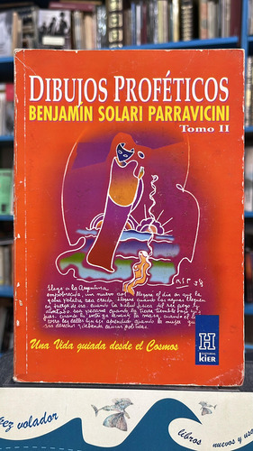 Dibujos Profeticos - Tomo Ii - Benjamin Solari Parravicini (Usado)