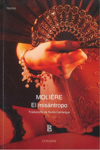 El Misántropo, De Molière. Editorial Losada En Español