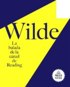 Balada De La Carcel De Reading, La - Oscar Wilde