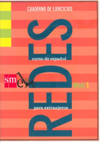 Redes 1 Cuaderno De Ejercicios - Con Cd - Curso De Espanol