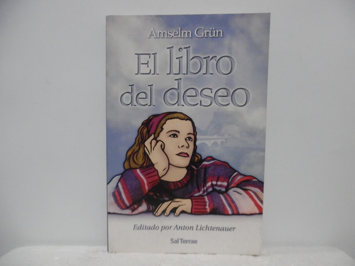 El Libro Del Deseo / Amselm Grun / Sal Terrae