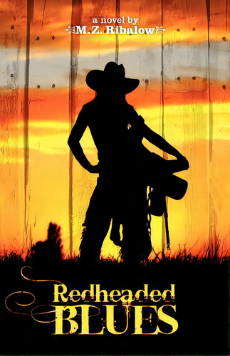 Redheaded Blues, De Ribalow, M. Z.. Editorial Neopoiesis Pr Llc, Tapa Blanda En Inglés