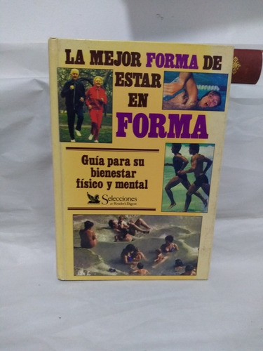 La Mejor Forma De Estar En Forma Selecciones Del Readers Dig