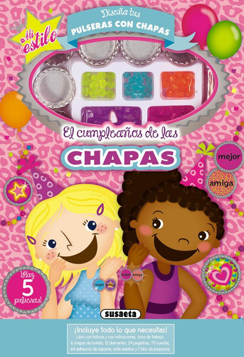 El Cumpleaños De Las Chapas (libro Original)