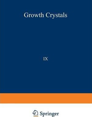 Libro /rost Kristallov/growth Of Crystals : Volume 9 - N....