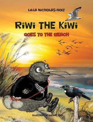 Libro Riwi The Kiwi Goes To The Beach - Lilla Nicholas-holt