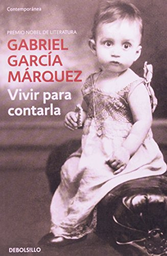 Libro Vivir Para Contarla De Gabriel García Márquez Ed: 12