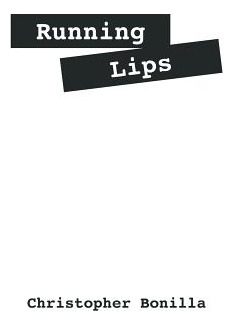 Libro Running Lips - Bonilla, Christopher