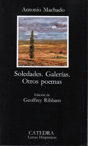 Soledades Galerias Otros Poemas - Machado - Catedra        