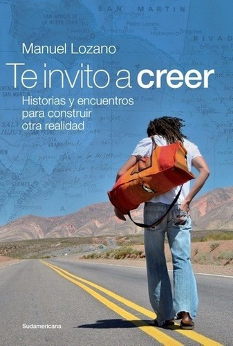 Libro - Te Invito A Creer - Lozano, Manuel